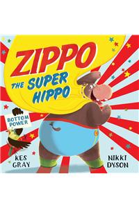 Zippo the Super Hippo