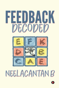 Feedback Decoded