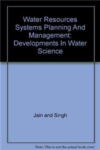 Water Resources Systems Planning And Management