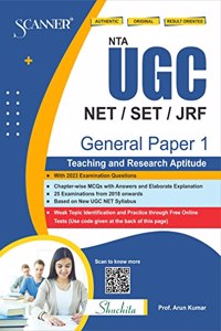 UGC NET / SET / JRF General Paper 1 Teaching and Research Aptitude Scanner | 2018 - 2023 Fully Solved Papers | Chapter Wise MCQs with Answer and Explanation