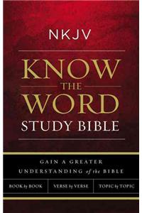 NKJV, Know the Word Study Bible, Hardcover, Red Letter Edition