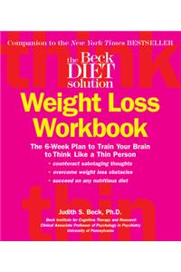 Beck Diet Weight Loss Workbook