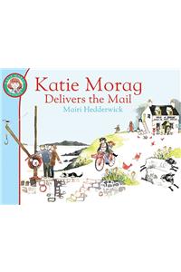 Katie Morag Delivers the Mail