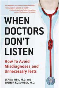 When Doctors Don't Listen