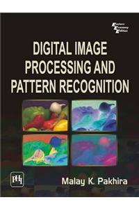 Digital Image Processing And Pattern Recognition