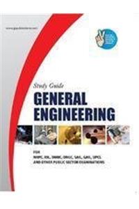 Study Guide to General Engineering For NHPC, IOL, DMRC, ONGC, SAIL, GAIL, UPCL And other public sector examinations