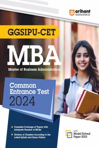 Arihant GGSIPU CET MBA Common Entrance Exam Guide for 2024 Exams