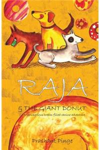 Raja & the Giant Donut