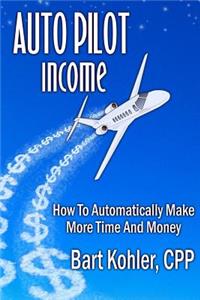 Auto Pilot Income