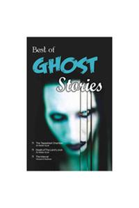 Best Of Ghost Stories (The Tapestried Chamber & Other Stories)