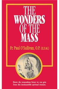 Wonders of the Mass