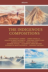 The Indigenous Compositions