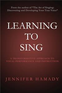 Learning To Sing