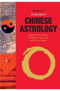 Course in Chinese Astrology