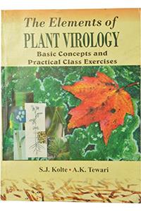 The Elements of Plant Virology - Basic Concepts and Practical Class Exercises