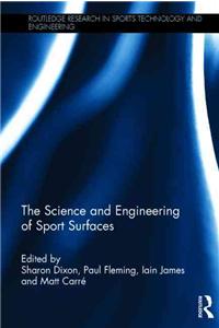 Science and Engineering of Sport Surfaces