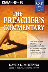 Preacher's Commentary - Vol. 18: Isaiah 40-66