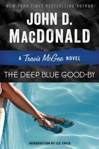 Deep Blue Good-By: A Travis McGee Novel