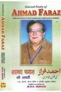 Selected Poetry of Ahmad Faraz: Urdu Text, Roman and Hindi Transliteration and English Poetic Translation