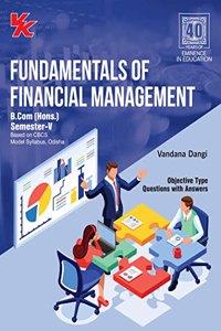 Fundamentals of Financial Management B.Com. Hons, Sem- V, Odisha University (2021-22) Examination