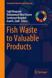 Fish Waste to Valuable Products