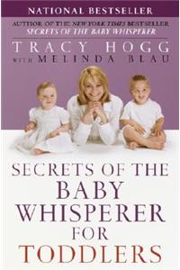 Secrets of the Baby Whisperer for Toddlers