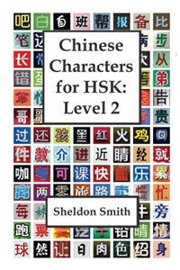 Chinese Characters for HSK, Level 2