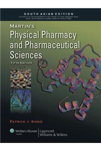 Martin'S Physical Pharmacy And Pharmaceutical Sciences 6/e