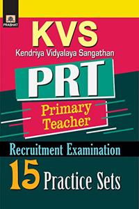 KVS PRT (Primary Teacher) Recruitment Examination 15 Practice Sets