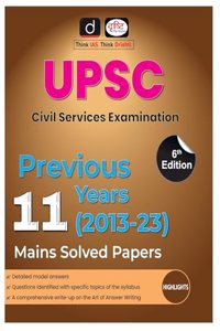 DRISHTI UPSC CSE Previous 11 Years Mains Solved Papers (2013-23) 6th Edition | Civil Service Exam Books [Perfect Paperback] Team Drishti [Perfect Paperback] Team Drishti [Perfect Paperback] Team Drishti