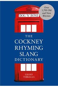 Cockney Rhyming Slang Dictionary