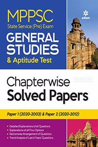 MPPSC General Studies & Aptitude Test Chapterwise Solved Papers Paper 1 and Paper 2 Pre Exam 2022