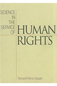 Science in the Service of Human Rights