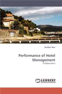 Performance of Hotel Management