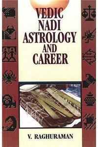 Vedic Nadi Astrology & Career