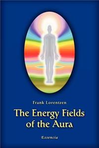 Energy Fields of the Aura