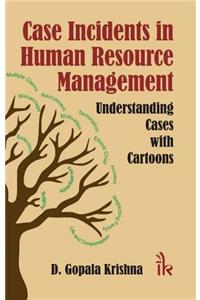 Case Incidents in Human Resource Management: Understanding Cases with Cartoons