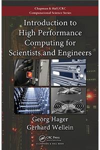 Introduction to High Performance Computing for Scientists and Engineers