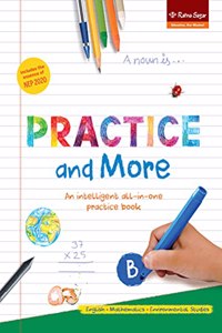 PRACTICE AND MORE BOOK B