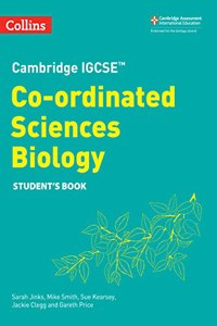 Cambridge Igcse(tm) Co-Ordinated Sciences Biology Student's Book