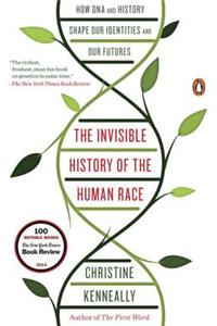 Invisible History of the Human Race