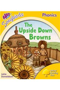 Oxford Reading Tree: Stage 5: Songbirds: the Upside Down Bro