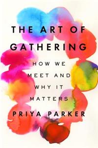 Art of Gathering