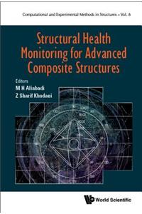 Structural Health Monitoring Advanced Composite Structures