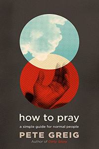 How to Pray