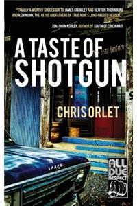 Taste of Shotgun