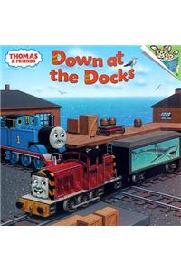 Thomas & Friends: Down at the Docks (Thomas & Friends)