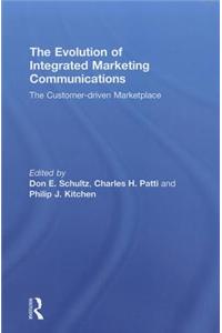 Evolution of Integrated Marketing Communications