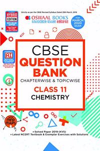 Oswaal CBSE Question Bank Class 11 Chemistry Book Chapterwise & Topicwise (For March 2020 Exam)