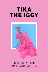 Tika the Iggy